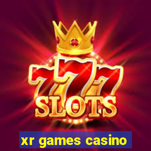 xr games casino